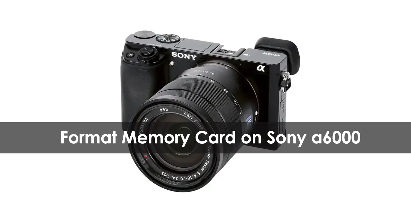 How To Format Memory Card on Sony a6000