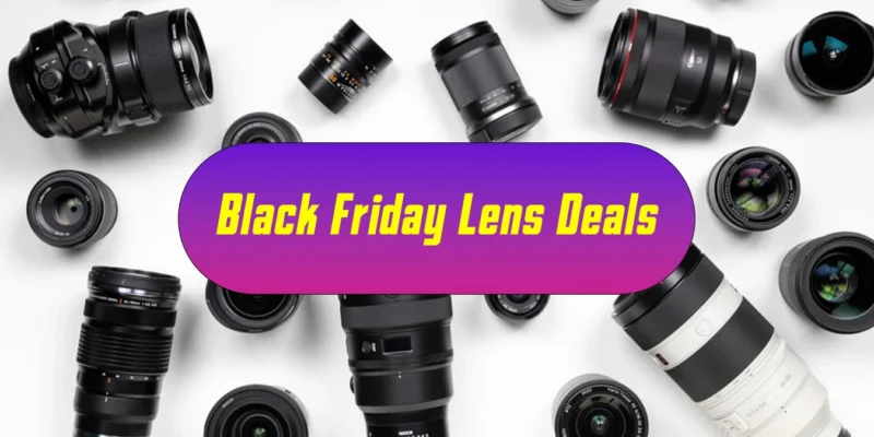 Best Black Friday Lens Deals 2026: 25 Insane Drops on Sony FE, Nikon Z, Canon RF, Lumix S & Fujifilm XF—Don’t Miss These f/2.8 Zooms, Fast Primes, Macro & Telephoto Picks